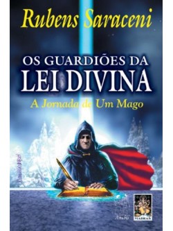 Os Guardiões  da Lei Divina - Jornada